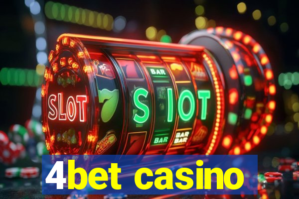 4bet casino